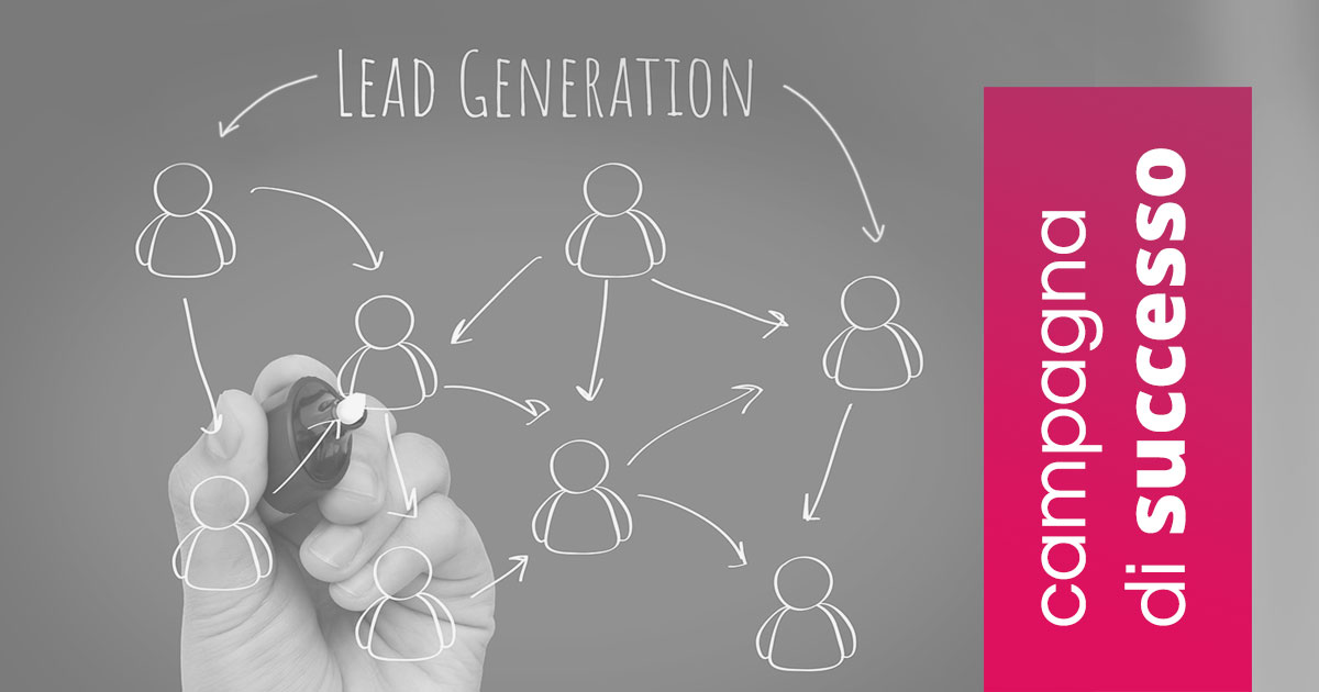 Lead Generation_ i 5 ingredienti per una campagna di successo